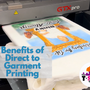 Benefits of Direct to Garment Printing